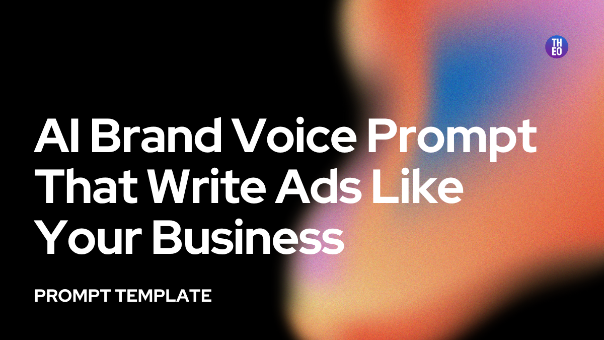 AI Brand Voice Prompt That Writes Ads Like Your Business