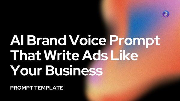 AI Brand Voice Prompt That Writes Ads Like Your Business